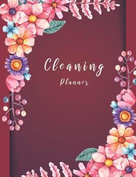 Paperback Cleaning Planner: Household Chores List, Cleaning and Organizing Your House 8.5 X 11 Book