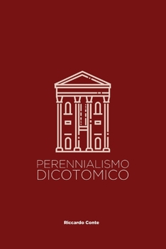 Paperback perennialismo dicotomico [Italian] Book