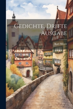 Paperback Gedichte, Dritte Ausgabe [German] Book