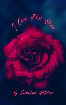 Paperback I Can Fix Him Book