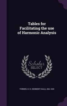 Hardcover Tables for Facilitating the use of Harmonic Analysis Book