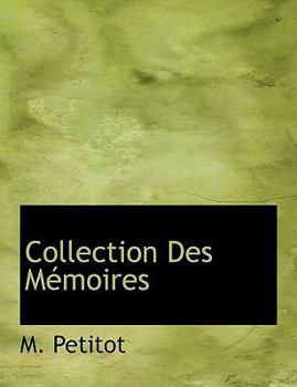 Hardcover Collection Des M Moires [French] Book