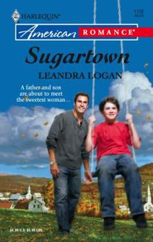Sugartown (Harlequin American Romance Series) - Book #11 of the Fatherhood