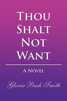 Paperback Thou Shalt Not Want Book