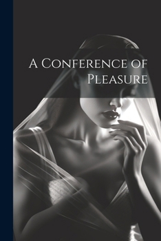 Paperback A Conference of Pleasure Book