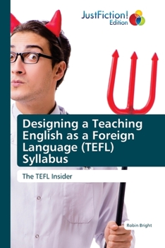 Paperback Designing a Teaching English as a Foreign Language (TEFL) Syllabus Book