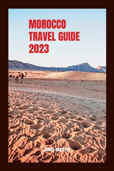 Paperback Morocco Travel Guide 2023 Book