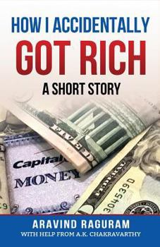 Paperback How I Accidentally Got Rich: A Short Story Book