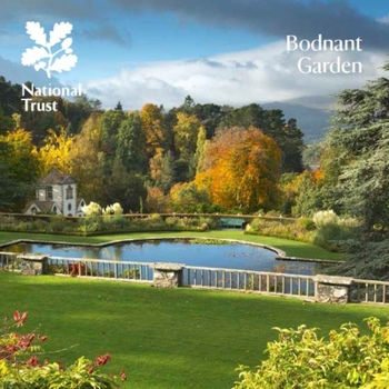 Hardcover Bodnant Garden: National Trust Guidebook Book