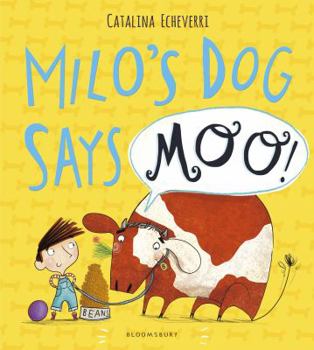 Hardcover Milo's Dog Says Moo! Book