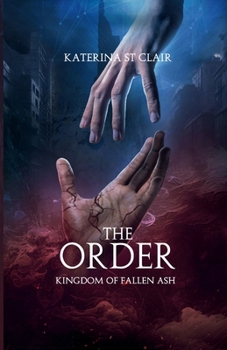 Paperback The Order: Kingdom of Fallen Ash Book