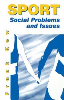 Hardcover Sport: Social Problems and Issues Book