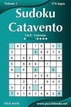 Paperback Sudoku Catavento - Fácil ao Extremo - Volume 1 - 276 Jogos [Portuguese] Book