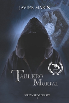 Tablero Mortal - Book #1 of the Marco Duarte