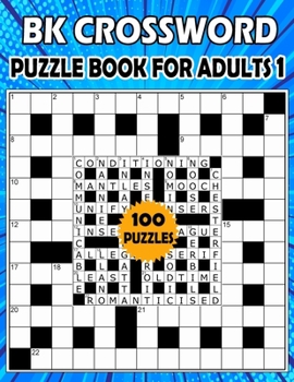 BK Crossword puzzle book for adults 1: Large print crossword book for adults & seniors - 100 Puzzle from