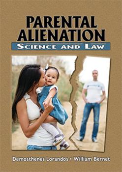 Hardcover Parental Alienation: Science and Law Book