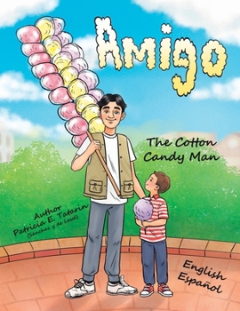 Paperback Amigo: The Cotton Candy Man Book