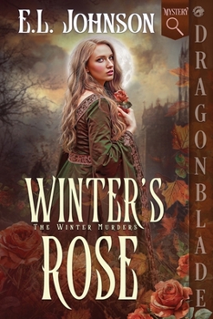 Winter's Rose: A Medieval Historical Mystery (Winter Murders)