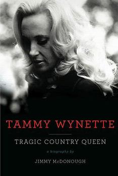 Hardcover Tammy Wynette: Tragic Country Queen Book