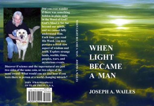 When Light Became a Man