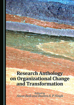 Hardcover Research Anthology on Organizational Change and Transformation Book
