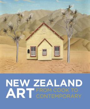 Paperback New Zealand Art: From Cook to Contemporary Book