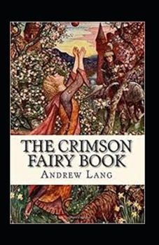 Paperback The Crimson Fairy Book Annotated Book