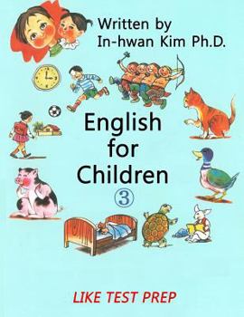 Paperback English for Children 3: Basic Level English (ESL/EFL) Text Book