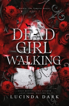 Paperback Dead Girl Walking Book