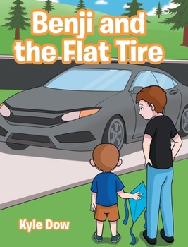 Hardcover Benji and the Flat Tire Book