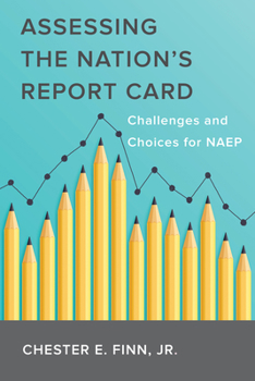 Paperback Assessing the Nation's Report Card: Challenges and Choices for Naep Book