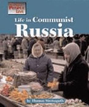 Hardcover Life in Communist Russia Book