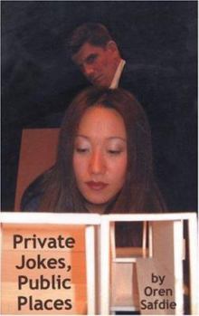 Paperback Private Jokes, Public Places Book
