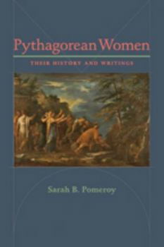 Hardcover Pythagorean Women: Their History and Writings Book