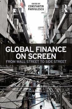 Paperback Global Finance on Screen: From Wall Street to Side Street Book