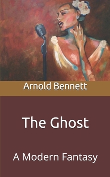 Paperback The Ghost: A Modern Fantasy Book