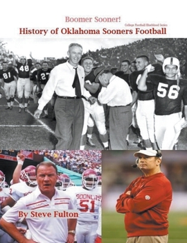 Paperback Boomer Sooner! History of Oklahoma Sooners Football Book