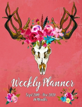 Paperback Weekly Planner Sept 2019 - Dec 2020 14 Months: Boho Chic Large 8.5 x 11" Academic Planning Calendar Notebook Book