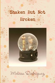 Paperback Shaken but not Broken Book