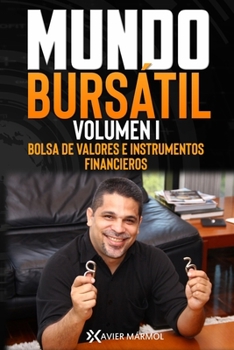 Paperback Mundo Bursátil: Bolsa de valores e instrumentos financieros [Spanish] Book