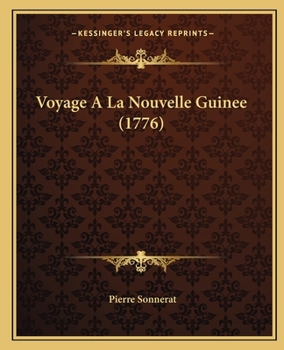 Paperback Voyage A La Nouvelle Guinee (1776) [French] Book