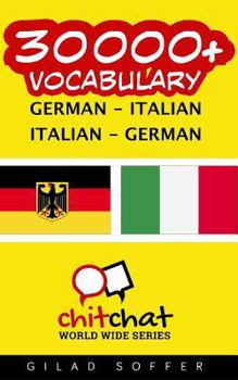 30000+ German - Italian Italian - German Vocabulary