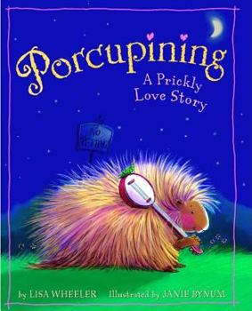 Hardcover Porcupining: A Prickly Love Story Book