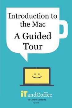 Paperback A Guided Tour of the Mac (2016 Edition) Book