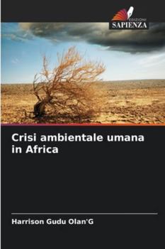 Paperback Crisi ambientale umana in Africa [Italian] Book