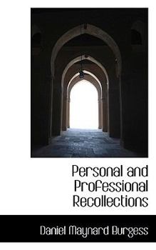 Paperback Personal and Professional Recollections Book
