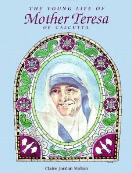 Hardcover The Young Life of Mother Teresa of Calcutta Book