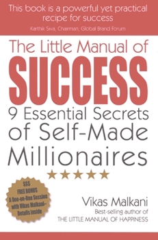 Paperback The Little Manual of Success: 9 Essential Secrets of Self-Made Millionaires Book