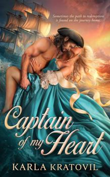 Captain of My Heart - Book #1 of the Hearts of Stoneleigh Manor