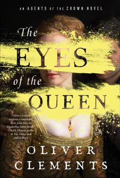 Paperback The Eyes of the Queen: A Novel (Volume 1) Book